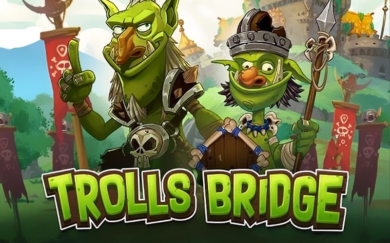 Intenta cruzar el puente de los trolls en Trolls Bridge en Win Unique Casino.