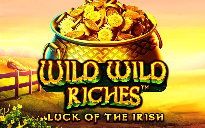 Busca tesoros en las praderas irlandesas en Wild Wild Riches en Win Unique Casino.